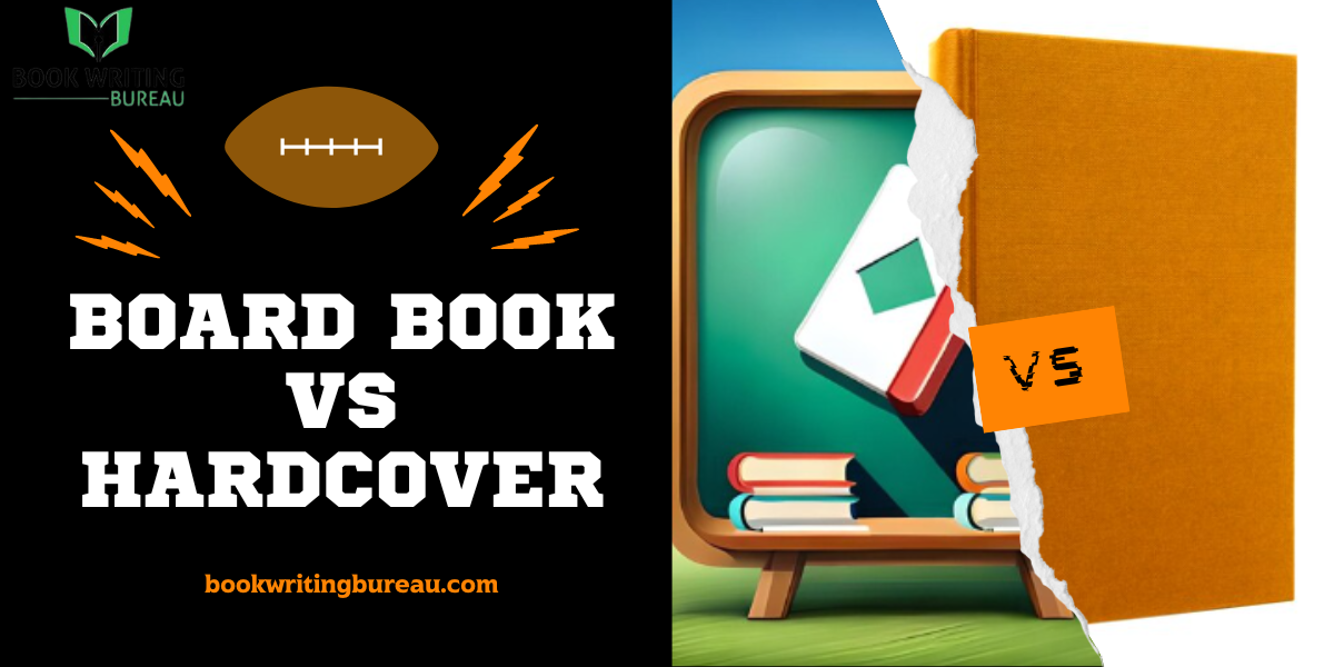 Board Book Vs Hardcover What Are The Differences