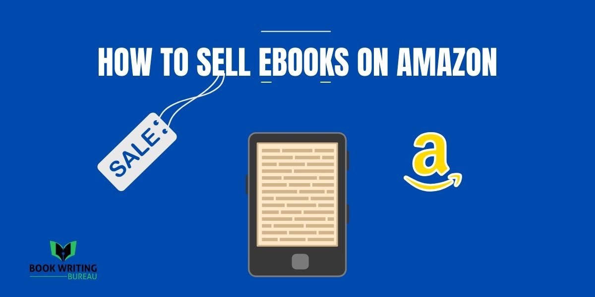 How to Sell eBooks on Amazon (2024 Profitable Guide)