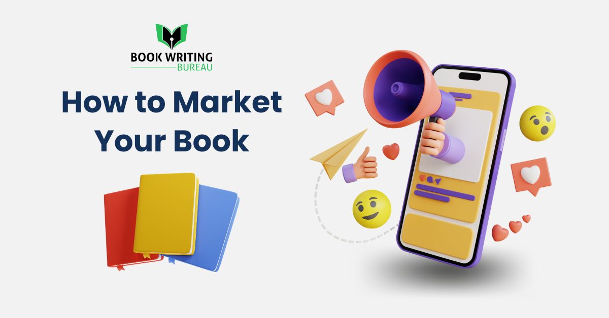 How to Market Your Book and Get It Noticed?