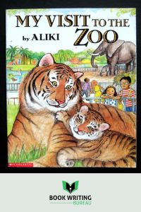 My Visit to the Zoo" by Aliki