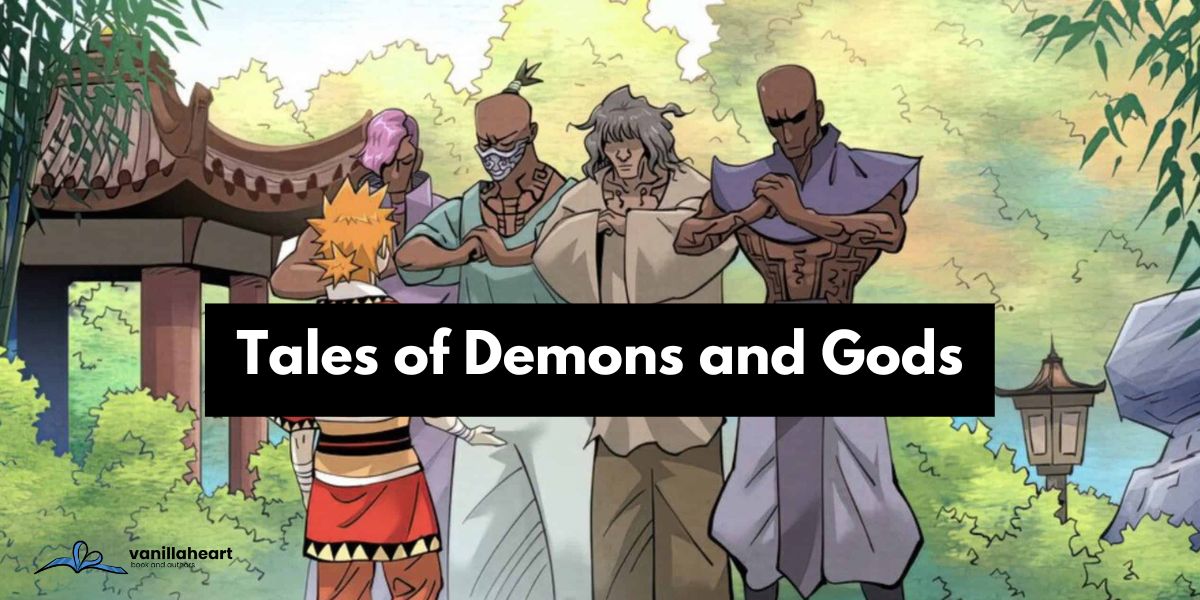 Tales of Demons and Gods: A Complete Detail for Fans