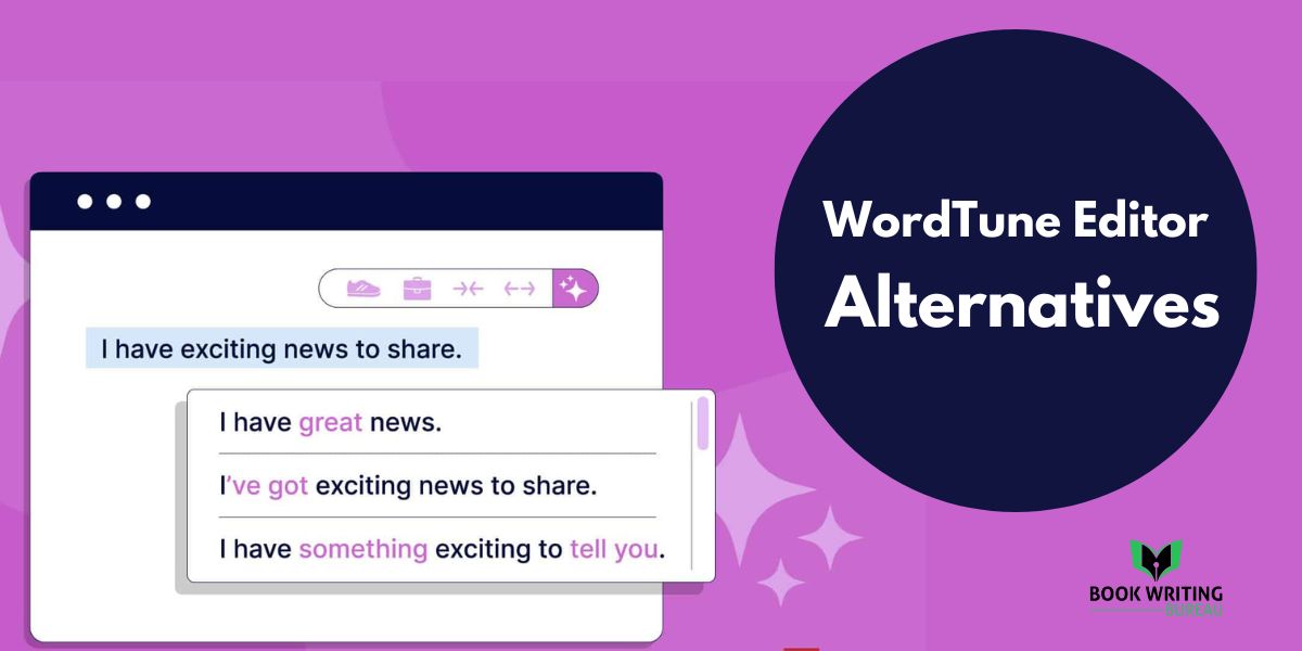 Top 10 WordTune Editor Alternatives & Competitors in 2024