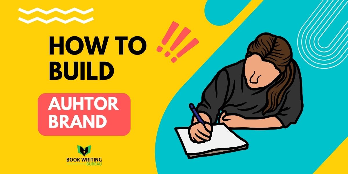 How to Build an Author Brand: 5 Proven Steps