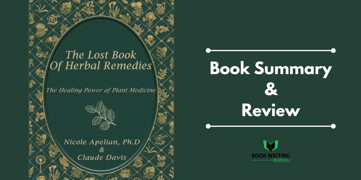 The Lost Book of Herbal Remedies: Book Summary & Review